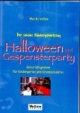 Der schöne Kindergeburtstag: Halloween und Gespensterparty