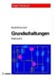 Elektronik 3. Grundschaltungen