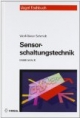 Elektronik 8. Sensorschaltungstechnik
