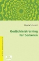 Gedächtnistraining für Senioren: Methoden und Spiele
