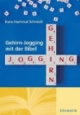 Gehirn-Jogging mit der Bibel