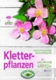 Kletterpflanzen für naturnahe Gärten