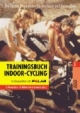 Trainingsbuch Indoor-Cycling