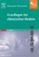 Grundlagen der chinesischen Medizin