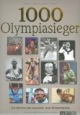 1000 Olympiasieger: Die Besten der Sommer- und Winterspiele