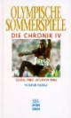Olympische Sommerspiele, Die Chronik, 4 Bde., Bd.4, Seoul 1988 - Atlanta 1996: Bd. 4