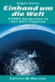 Einhand um die Welt. 27 000 Seemeilen in der BOC- Regatta