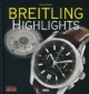 Breitling: Die schönsten Modelle: Highlights