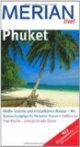 Phuket (Merian live): Weiße Strände und kristallklares Wasser - wo Sonnenhungrige ihr Paradies finden. Raffinierte Thai-Küche - Urlaub für alle Sinne