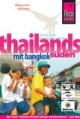 Thailands Süden mit Bangkok