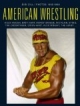 American Wrestling: Hulk Hogan, Bret Hart, Randy Savage, Sting, Ric Flair, Owen Hart, Andre The Giant, The Undertaker und viele andere