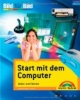 Start mit dem Computer: Sehen und Können. Bild für Bild