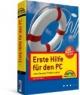 Erste Hilfe für den PC: Lösen Sie jedes Problem selbst!
