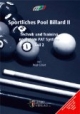 Sportliches Pool Billard 2: Technik und Training nach dem PAT System