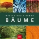 Wissen neu erleben: Bäume