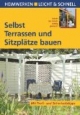 Selbst Terrassen und Sitzplätze bauen