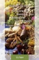Die Ernährungstherapie der Hildegard von Bingen.