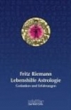 Lebenshilfe Astrologie: Gedanken und Erfahrungen