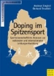 Doping im Spitzensport - Sportwissenschaftlichen Analysen zur nationalen und internationalen Leistungsentwicklung