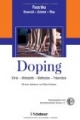 Doping Wirkstoffe, fachärztliche und interdisziplinäre Aspekte