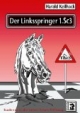 Der Linksspringer 1.Sc3 : Studien einer alternativen Schach-Eröffnung