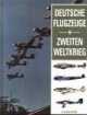 Deutsche Flugzeuge im Zweiten Weltkrieg
