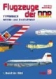 Flugzeuge der DDR. Typenbuch Militär- und Zivilluftfahrt, Band 1 bis 1962