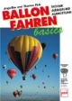 Ballonfahren basics