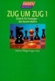 Zug um Zug I. Schach für Einsteiger - das Bauerndiplom