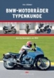 BMW-Motorräder Typenkunde: Alle Serienmodelle ab 1923