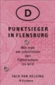 Punktsieger in Flensburg. Wie man am schnellsten den Führerschein los wird