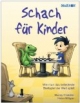 Schach für Kinder