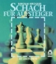 Schach für Aufsteiger