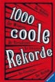 1000 coole Rekorde