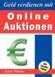 Geld verdienen mit Online-Auktionen