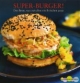 Super-Burger!