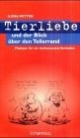 Tierliebe und der Blick über den Tellerrand: Plädoyer für ein tierbewusstes Verhalten