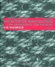 Architektur konstruieren: Vom Rohmaterial zum Bauwerk. Ein Handbuch