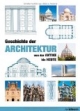 Geschichte der Architektur: Von der Antike bis Heute