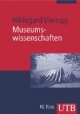 Museumswissenschaften: Eine Einführung