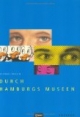 Durch Hamburgs Museen