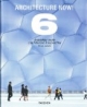 Architecture Now 6!: Architektur heute. L'architecture d'aujourd'hui: v. 6