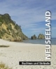 Neuseeland: Neuseeland - Buchten und Strände