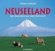Neuseeland. Das Paradies am Ende der Welt