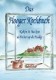 Das Hooger Kochbuch: Koken & Backen as fröher op de Hallig
