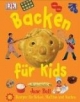 Backen für Kids: 50 Rezepte für Kekse, Muffins und Kuchen