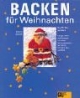 Backen für Weihnachten - Sonderleistung Kochen