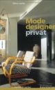 Modedesigner privat