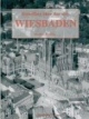 Rundflug über das alte Wiesbaden