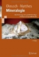 Mineralogie: Eine Einführung in die spezielle Mineralogie, Petrologie und Lagerstattenkunde